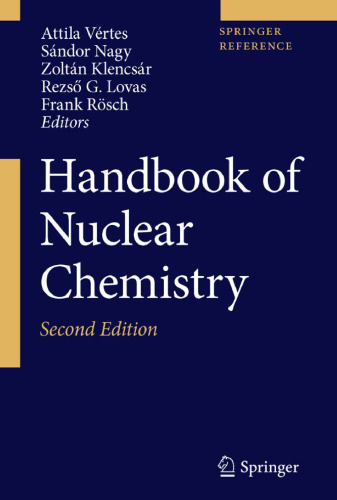 Handbook of Nuclear Chemistry, 2nd Edition