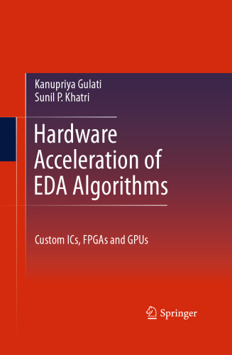Hardware Acceleration of EDA Algorithms