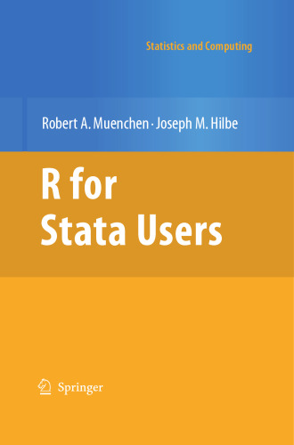 R for Stata Users (Statistics and Computing)