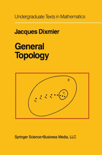 General Topology (Undergraduate Texts in Mathematics)