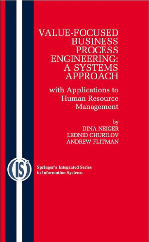 Value-Focused Business Process Engineering : a Systems Approach: with Applications to Human Resource Management