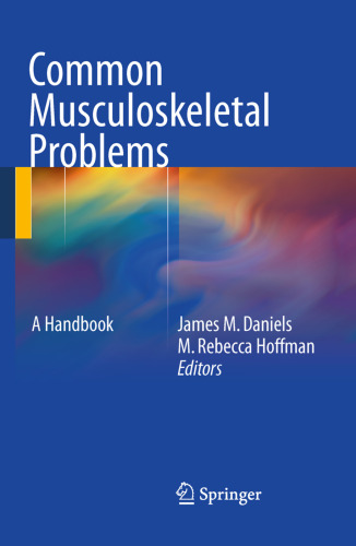 Common Musculoskeletal Problems: A Handbook
