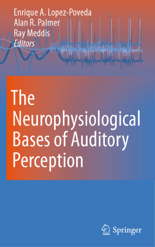 The Neurophysiological Bases of Auditory Perception