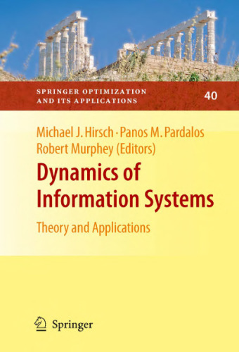 Dynamics of Information Systems: Theory and Applications