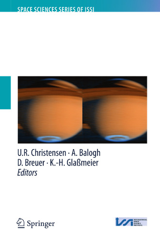 Planetary Magnetism (Space Sciences Series of ISSI, 33)