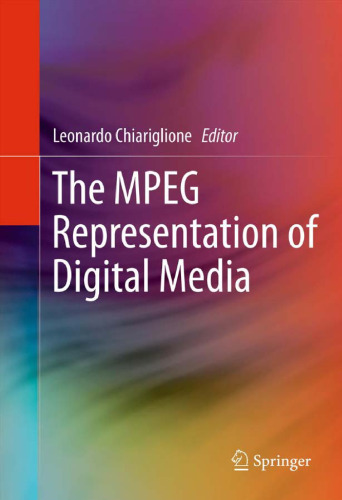 The MPEG Representation of Digital Media
