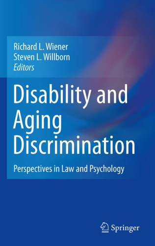 Disability and Aging Discrimination: Perspectives in Law and Psychology