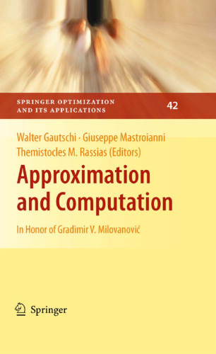 Approximation and computation: In honor of Gradimir V. Milovanovic