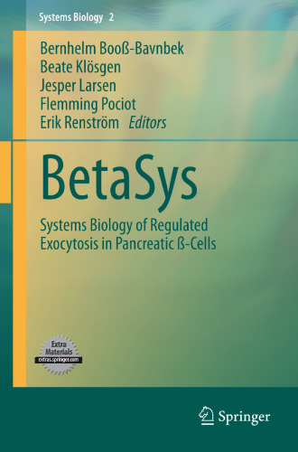 BetaSys: Systems Biology of Regulated Exocytosis in Pancreatic ß-Cells