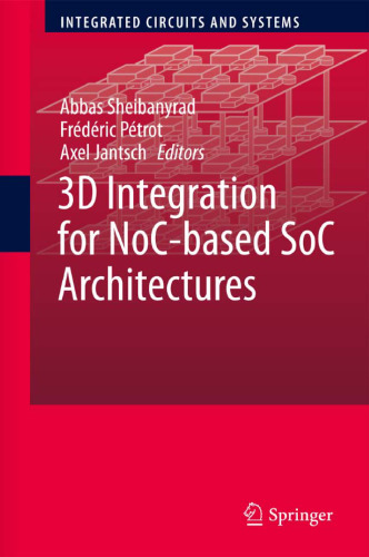 3D Integration for NoC-based SoC Architectures
