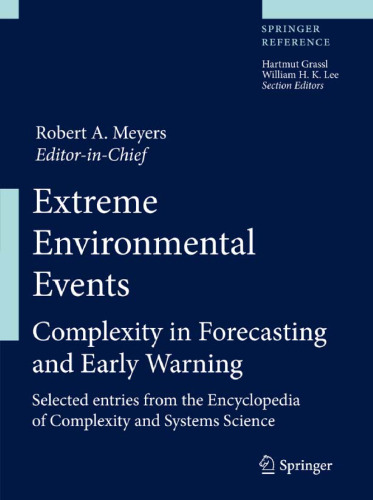 Extreme Environmental Events: Complexity in Forecasting and Early Warning