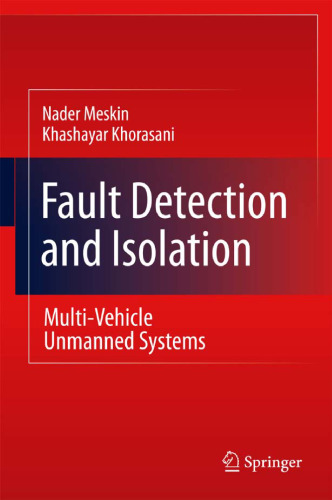 Fault Detection and Isolation: Multi-Vehicle Unmanned Systems