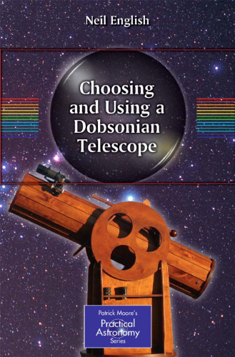 Choosing and Using a Dobsonian Telescope