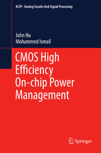 CMOS High Efficiency On-chip Power Management (Analog Circuits and Signal Processing)