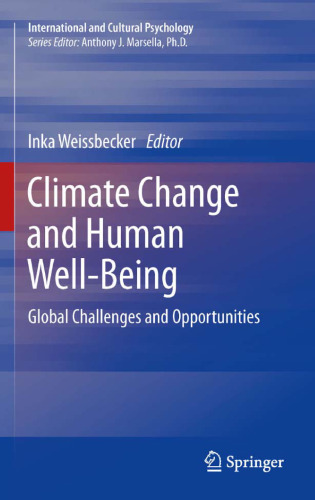 Climate Change and Human Well-Being: Global Challenges and Opportunities