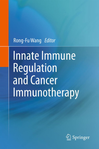 Innate Immune Regulation and Cancer Immunotherapy