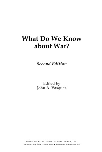 What Do We Know about War?