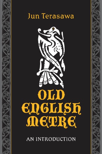Old English Metre: An Introduction