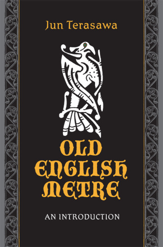 Old English Metre: An Introduction