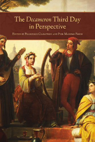 The Decameron Third Day in Perspective (Toronto Italian Studies)
