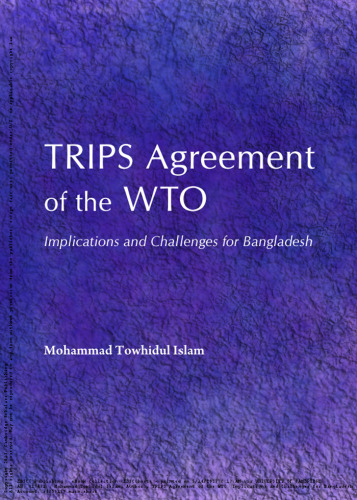 TRIPS Agreement of the WTO: Implications and Challenges for Bangladesh