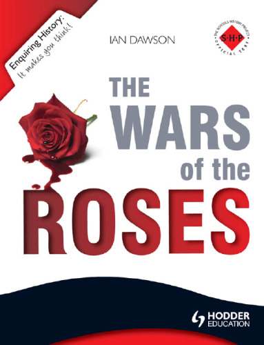The War of the Roses: England 1450-1485