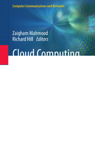 Cloud Computing for Enterprise Architectures (Computer Communications and Networks)