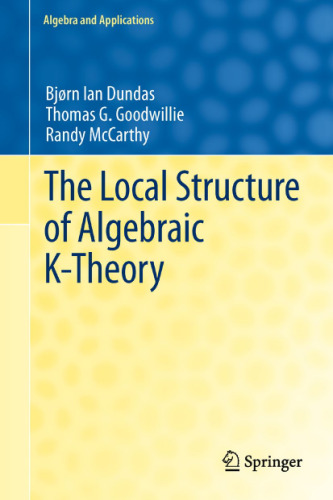 The Local Structure of Algebraic K-Theory