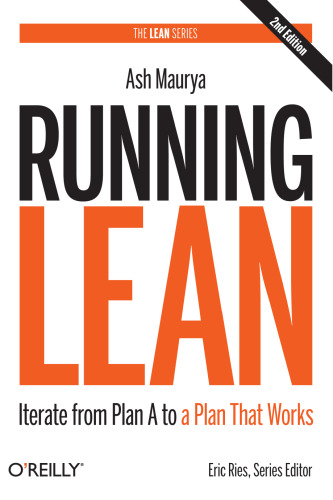 Running Lean: Iterate from Plan A to a Plan That Works