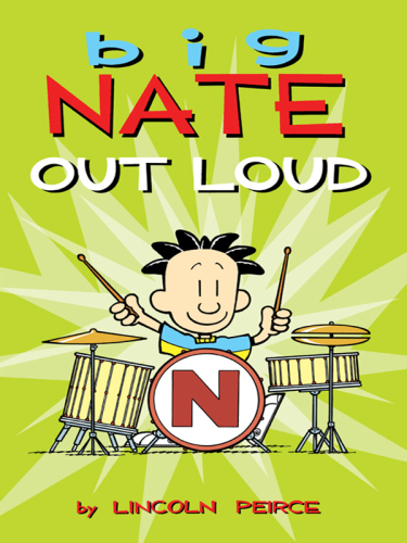 Big Nate Out Loud
