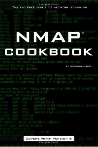 Nmap Cookbook: The Fat-free Guide to Network Scanning