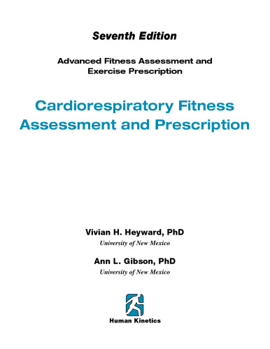 Advanced Fitness Assessment and Exercise Prescription-7th Edition With Online Video