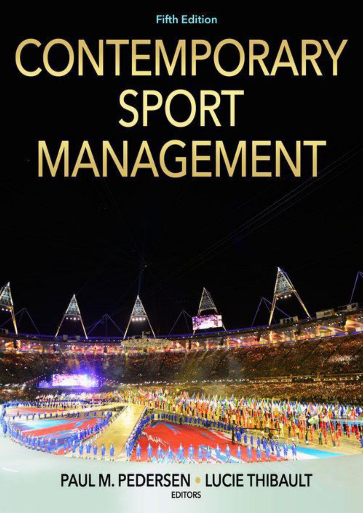 Contemporary Sport Management [with Web Study Guide]