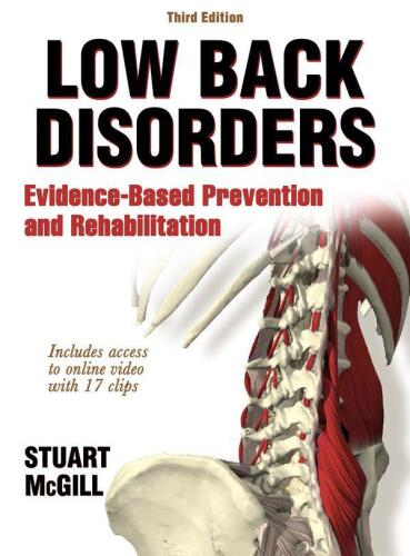Low Back Disorders: Evidence-Based Prevention and Rehabilitation