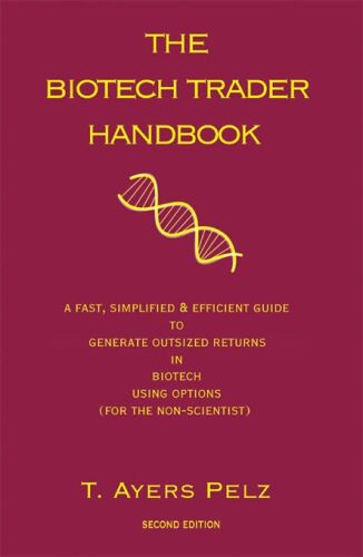 The Biotech Trader Handbook (2nd Edition)