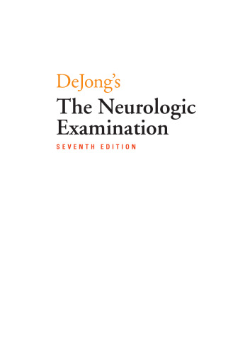 DeJong’s The Neurologic Examination