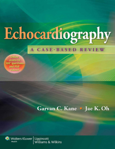 Echocardiography: A Case-Based Review