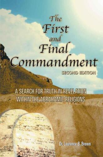 The First and Final Commandment