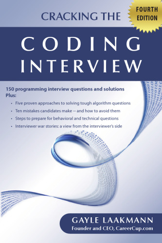 Cracking the Coding Interview, Fourth Edition: 150 Programming Interview Questions and Solutions