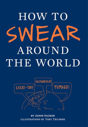 How to Swear Around the World