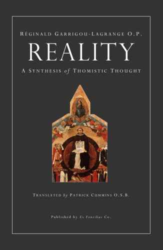 Reality: A Synthesis of Thomistic Thought