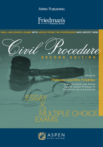 Friedman's Practice Series for Civil Procedure, Second Edition