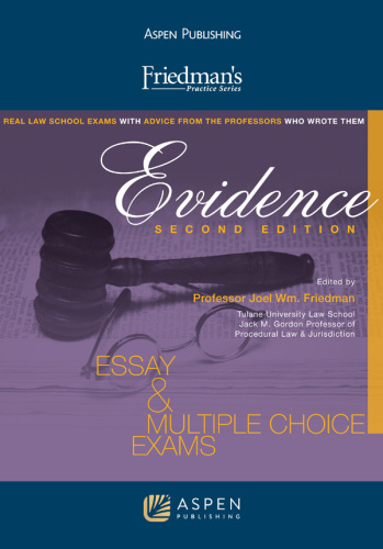 Friedman's Practice Series for Evidence