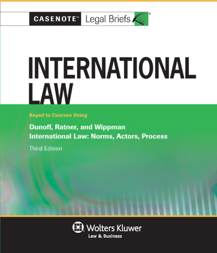 International Law: Dunoff, Third Edition