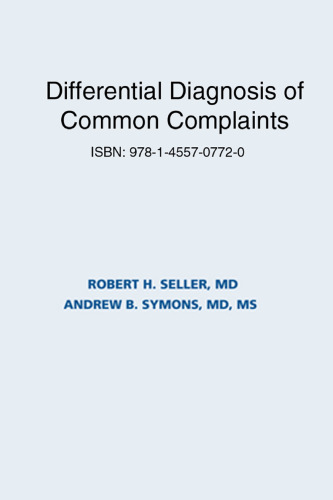 Differential Diagnosis of Common Complaints