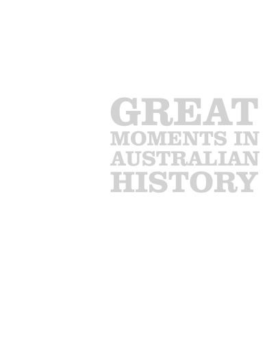 Great Moments in Australian History