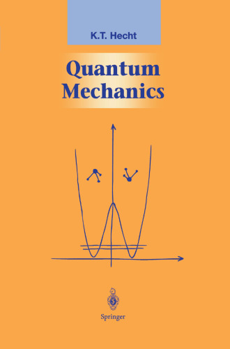 Quantum Mechanics (Graduate Texts in Contemporary Physics)