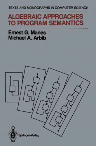 Algebraic approaches to program semantics