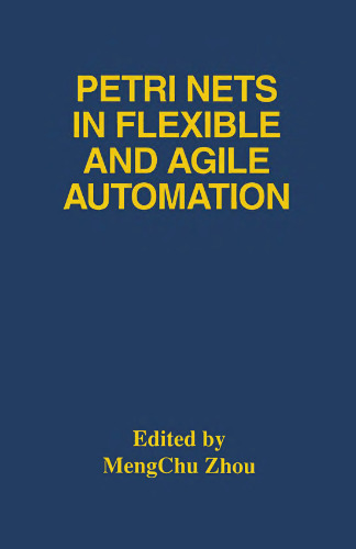 Petri Nets in Flexible and Agile Automation