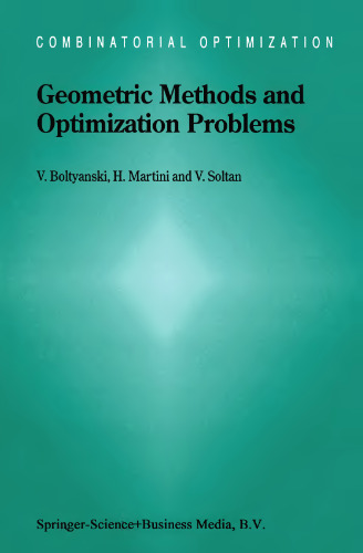 Geometric methods and optimization problems